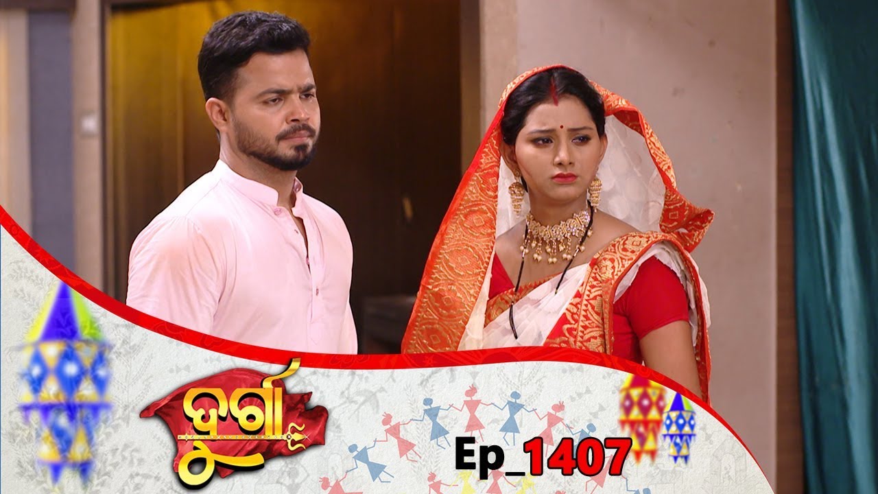 Durga | Full Ep 1407 | 14th June 2019 | Odia Serial – TarangTV