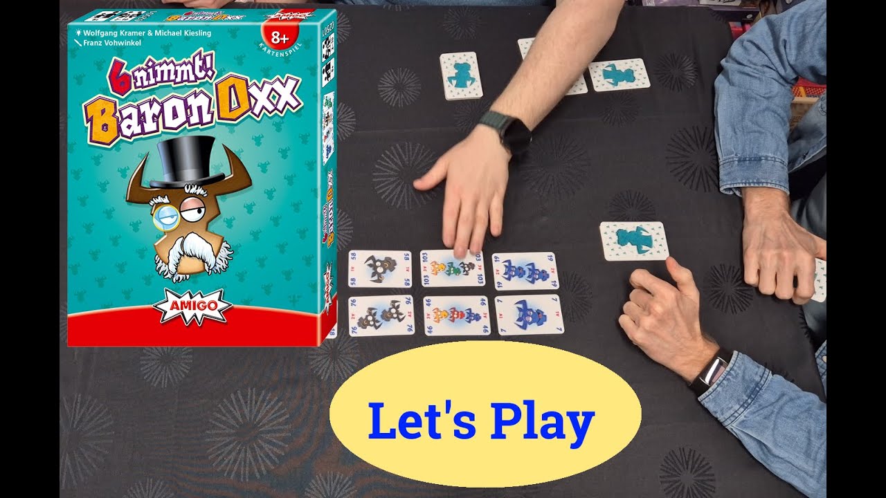 6 nimmt! - Baron Oxx Let's Play und Regelerklärung -  lustige Variante des Klassikers!