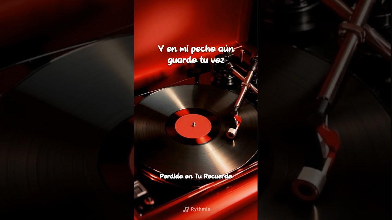 Perdido en tu recuerdo
