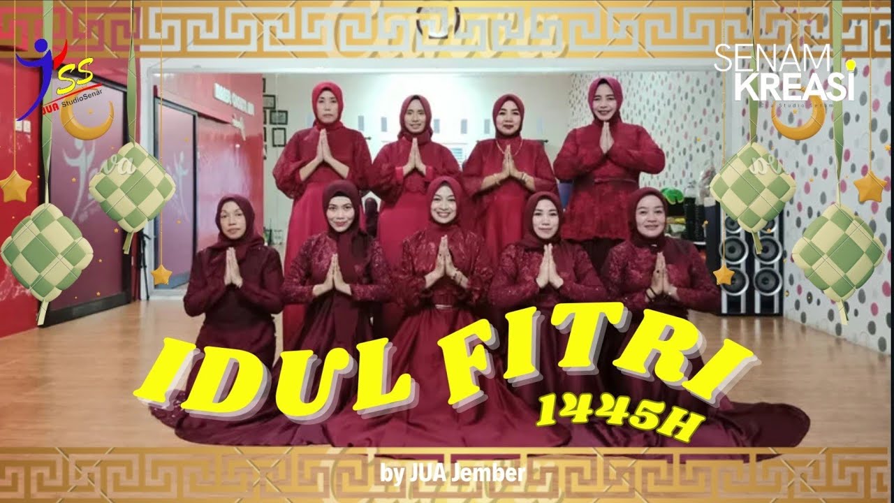 SENAM KREASI - EDISI LEBARAN / IDUL FITRI ( Remix ) / CHOREO BY JUA JEMBER