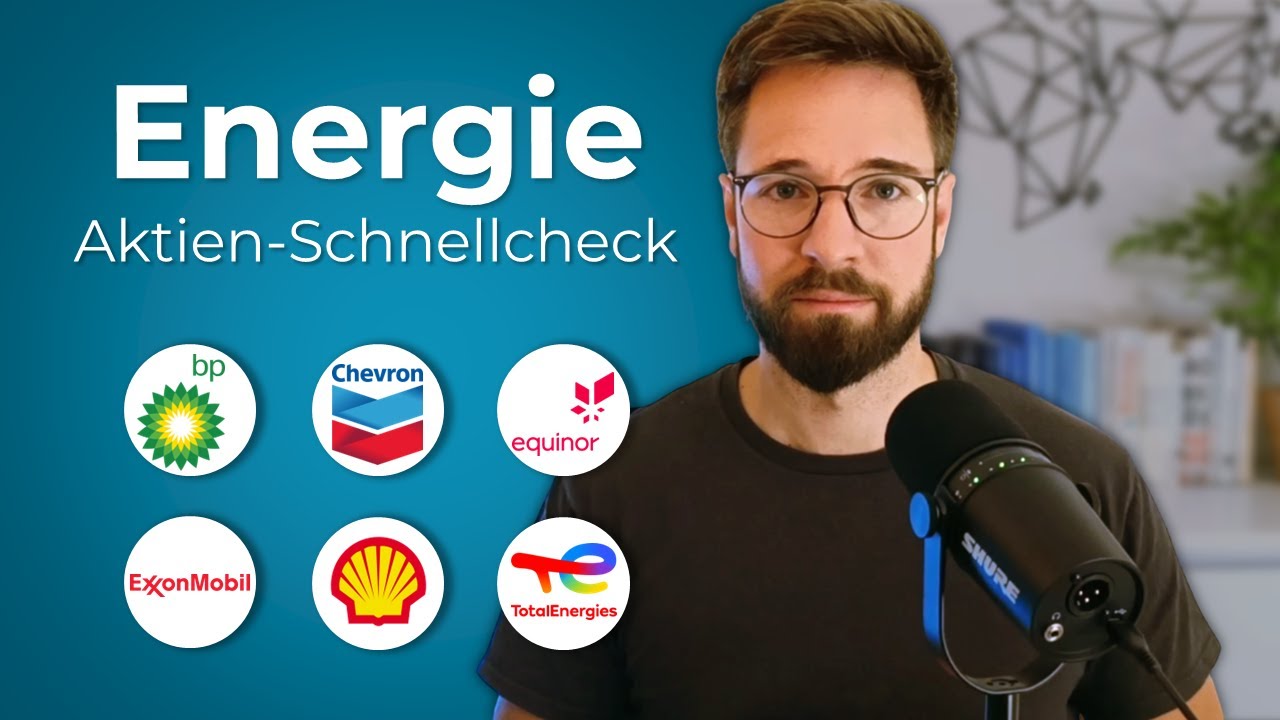 &Ouml;l-/Gas-Energie-Aktien 2025: BP, Chevron, Equinor, Exxon, Shell & TotalEnergies im Schnellcheck