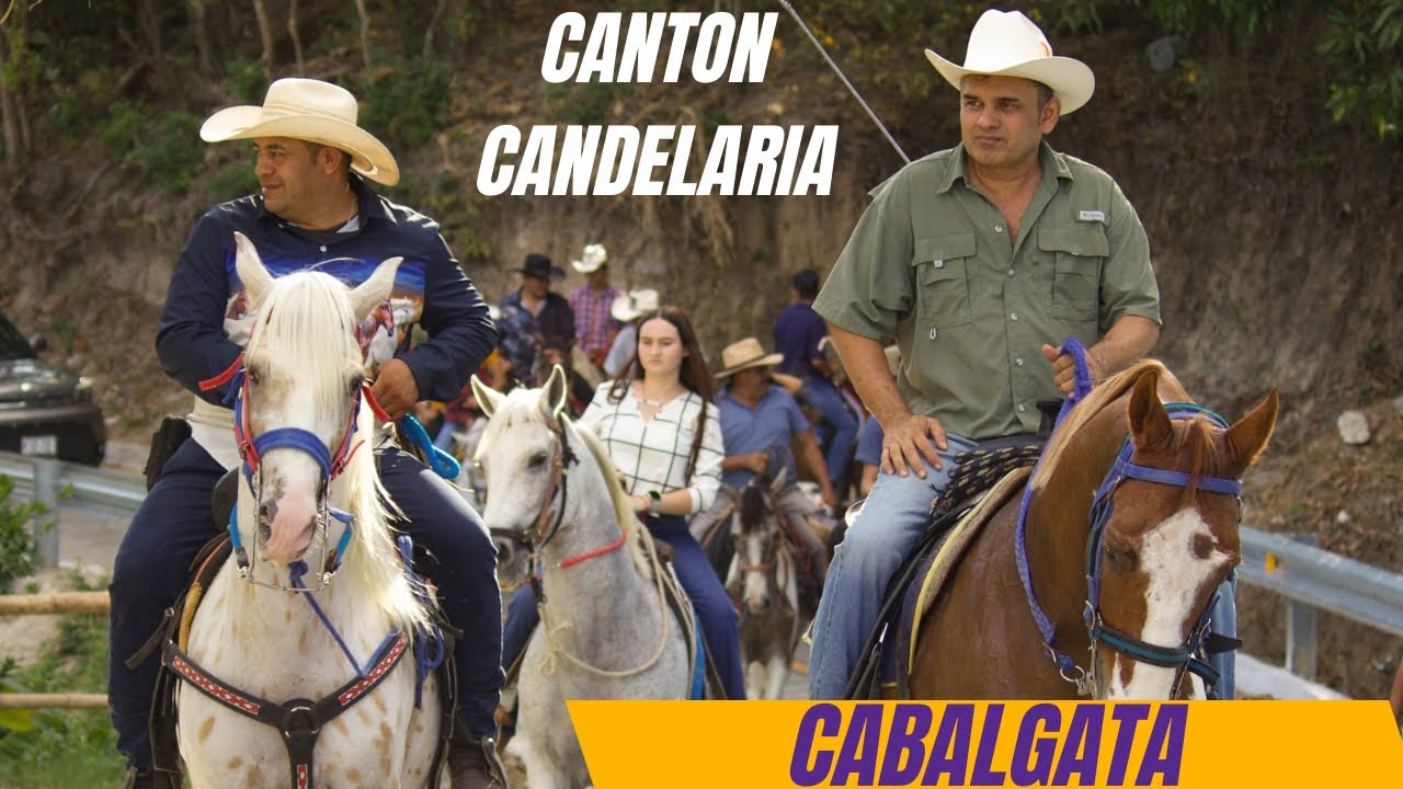 TRADICIONAL CABALGATA HÍPICA DE CANTÓN CANDELARIA CHALATENANGO SUR #caballerangos 