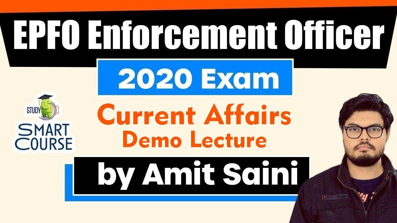 Current Affairs for EPFO Enforcement Officer 2020 Exam - EPFO 2020 DEMO Lecture