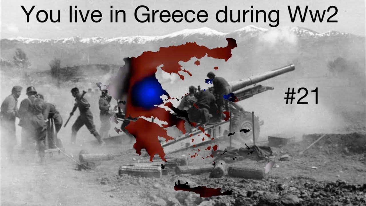 MIBU. You live in Greece 🇬🇷 during WW2.