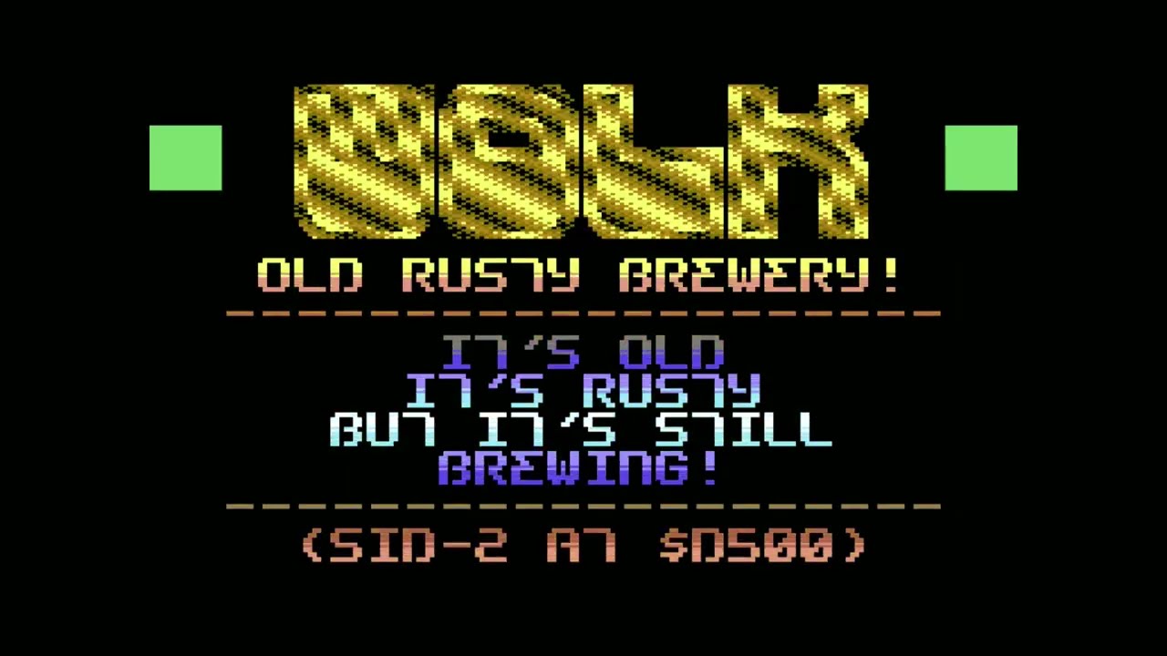 Old Rusty Brewery (C64 2SID)
