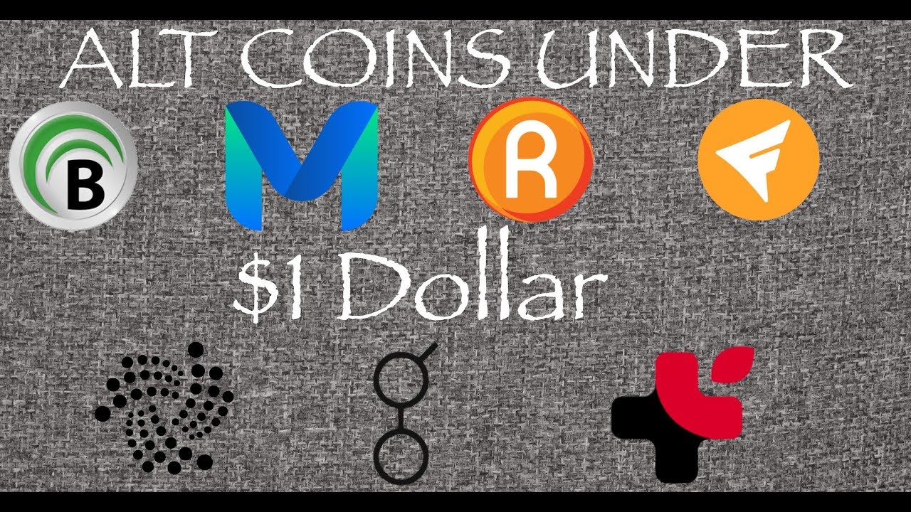 7 Alt Coins Under 1 Dollar to Watch October thru 2018