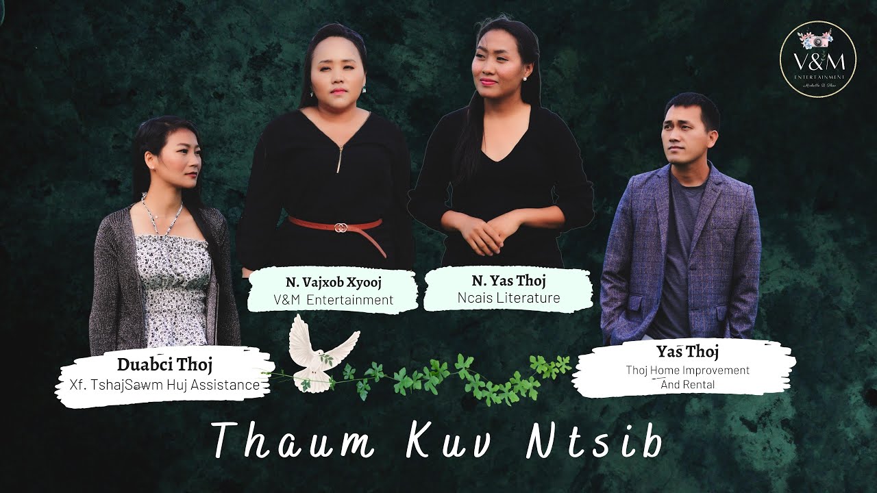 Thaum Kuv Ntsib (Official Music Video) N. Vajxob Xyooj