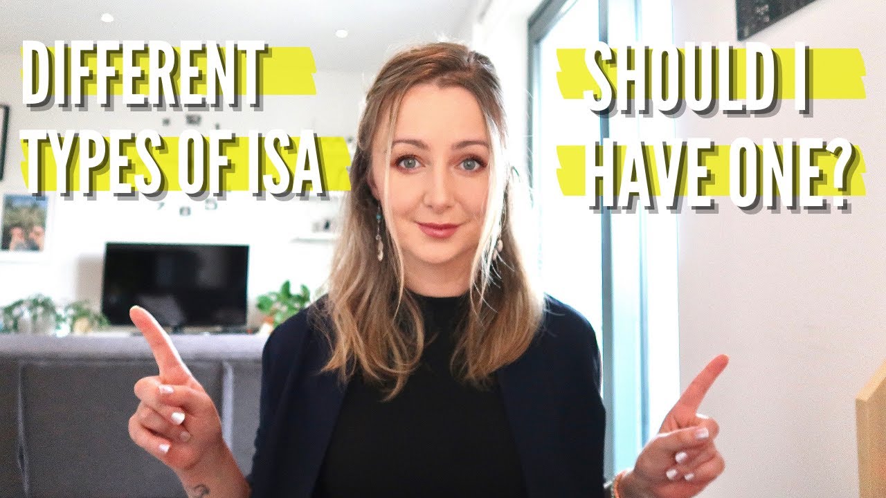 What Is An ISA UK (Should I have an ISA & Different Types Of ISAs)