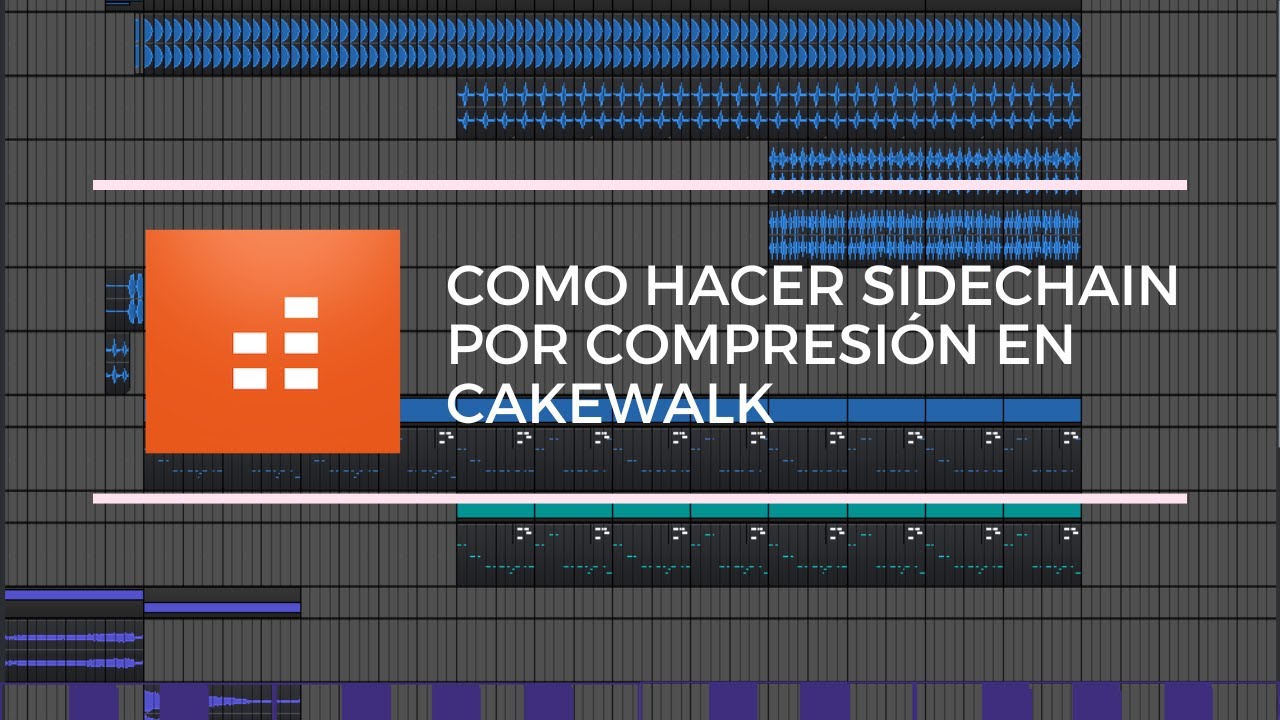 Como hacer Sidechain en Cakewalk - Sidechain por compresión