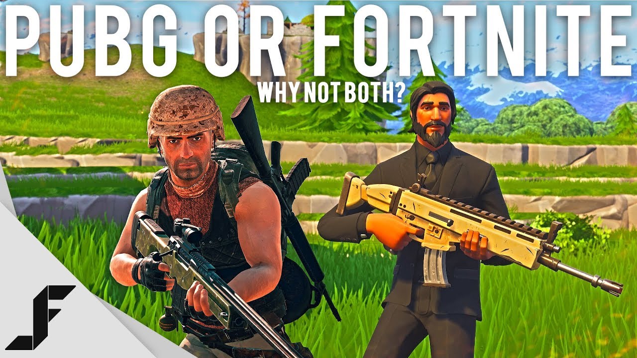 Which is better, PUBG or Fortnite?