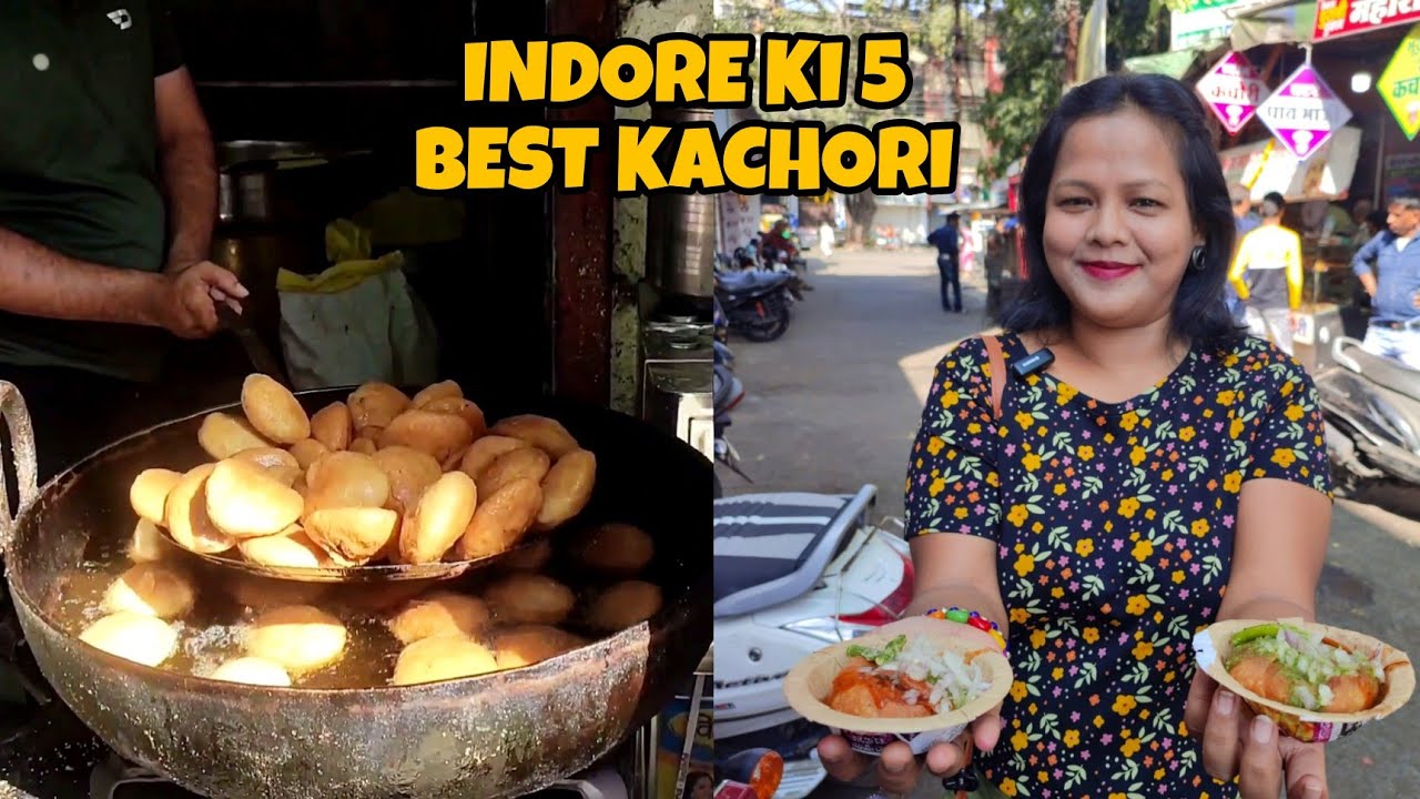 Indore Ki 5 Famous & Oldest Kachori|Best Kachori in Indore Street Food 