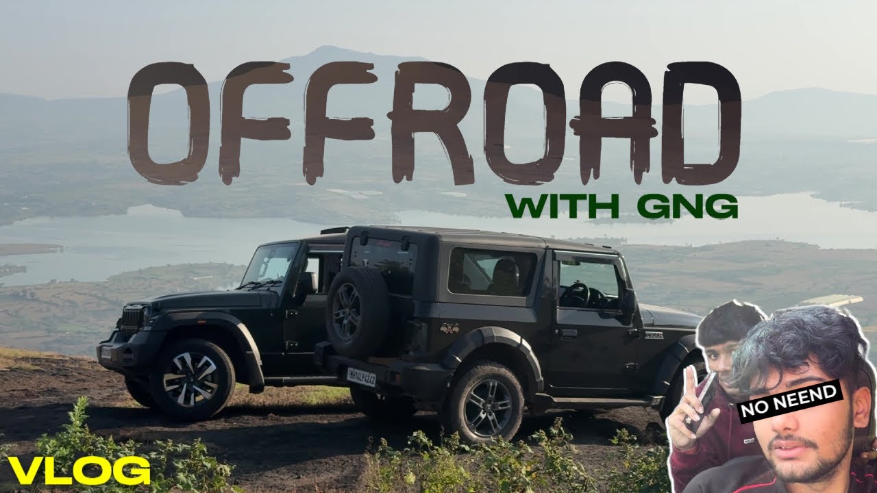 OFFROAD Vlog | Mountains & माज