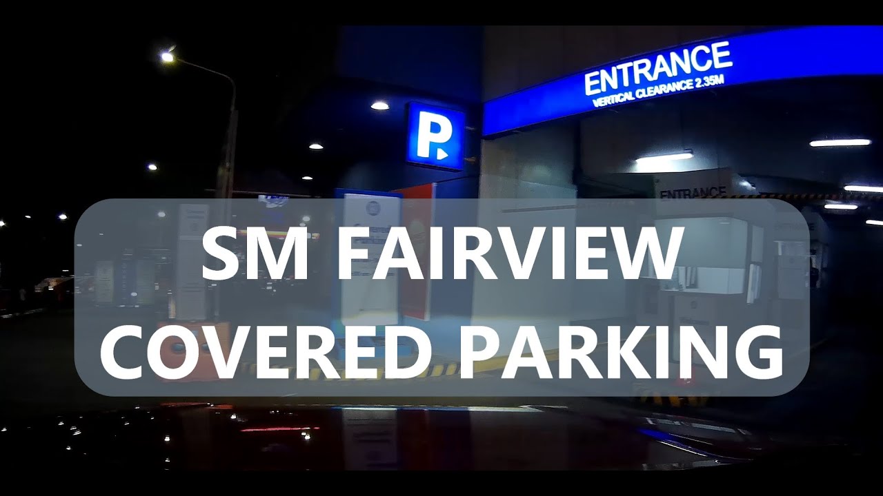 SM City Fairview Covered Parking