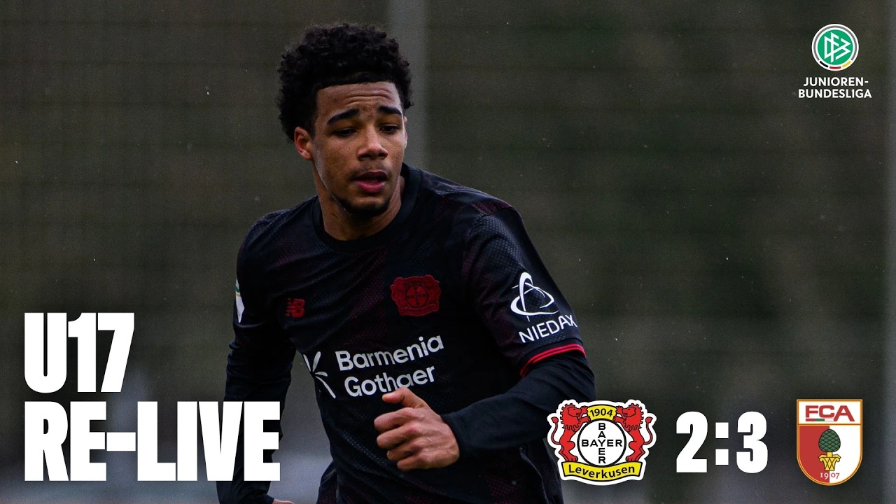 LIVE: Bayer 04 Leverkusen U17 🆚 FC Augsburg U17 I DFB-Nachwuchsliga, Hauptrunde Liga A