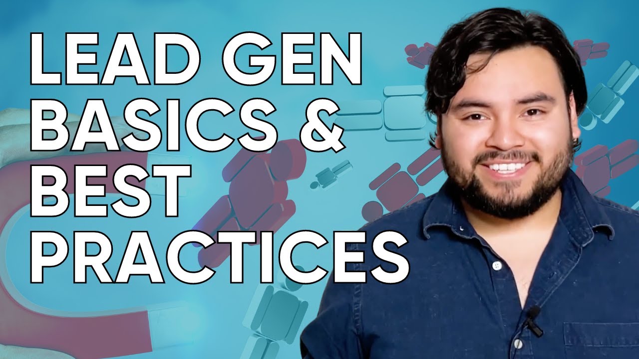 Lead Generation Tutorial for Beginners: Get More Leads & Close More Deals