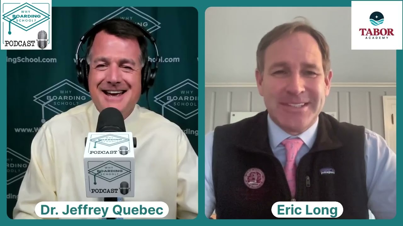 Why Boarding School? Podcast - Tabor Academy