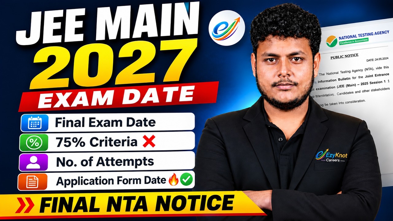 JEE Main 2027 Exam Date | Official Urgent Update | JEE Main Registration Form Fill-up date 2027