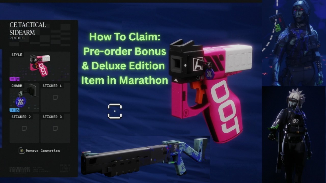 How to claim The Pre Order Bonus and Delux Edition Rewards During the Marathon Server Slam