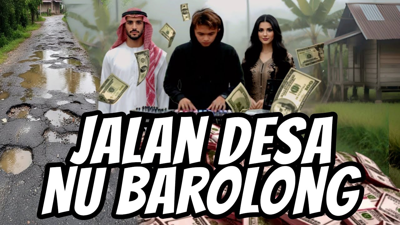 JUMPALIK KHAN X SYAFADILLO - JALAN DESA NU BAROLONG (DANA DESA)