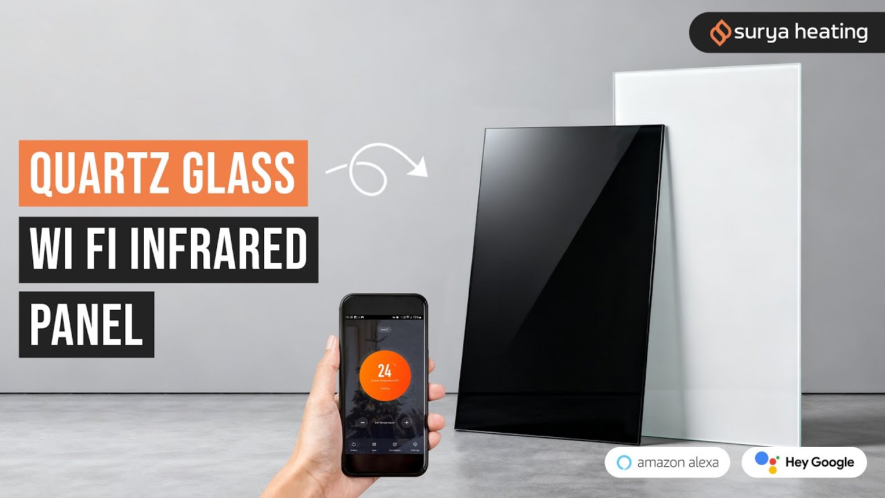Quartz Glass Wi Fi Infrared Panel - [Surya Heating]