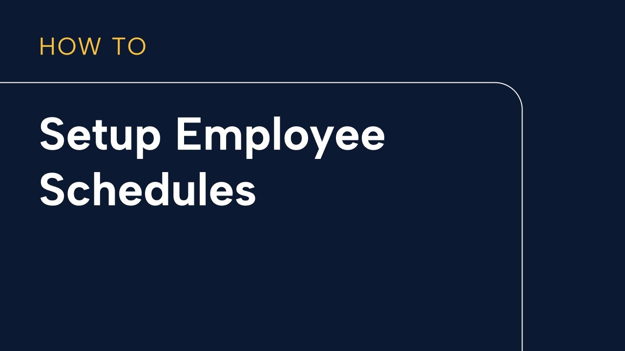 Setting up your Schedule