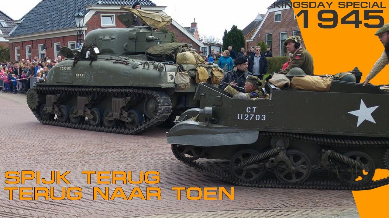 KingsDay Special 2016 - Spijk Terug naar toen 1945 - Reenactment. .