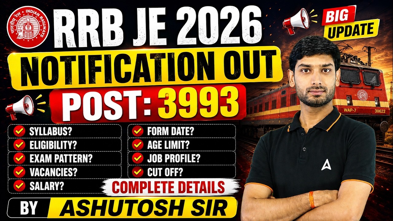 RRB JE 2026 Notification | RRB JE Vacancy 2026 | RRB JE Syllabus, Eligibility & Exam Pattern