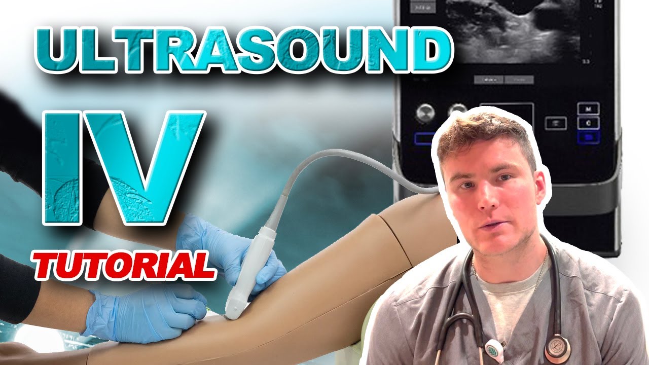 Ultrasound IV Tutorial ER