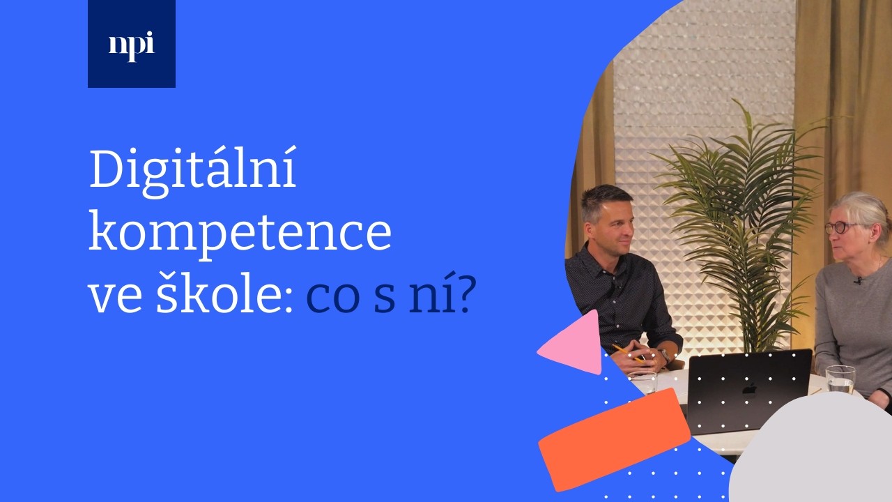 Digitální kompetence ve škole: co s ní?