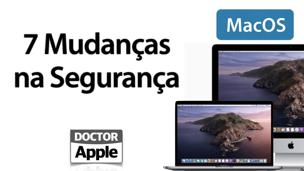 Curso Mac Apple - 7 Mudanças de Segurança do macOS Catalina