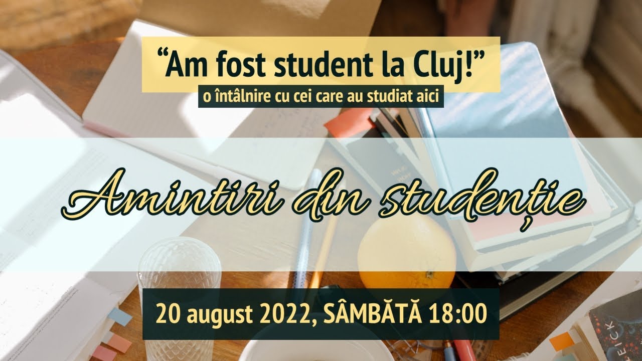 Amintiri din studenție - 