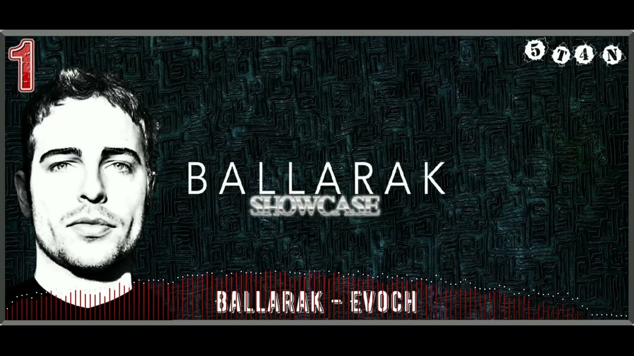 Ballarak Showcase Vol 1 [Techno]#5T4N