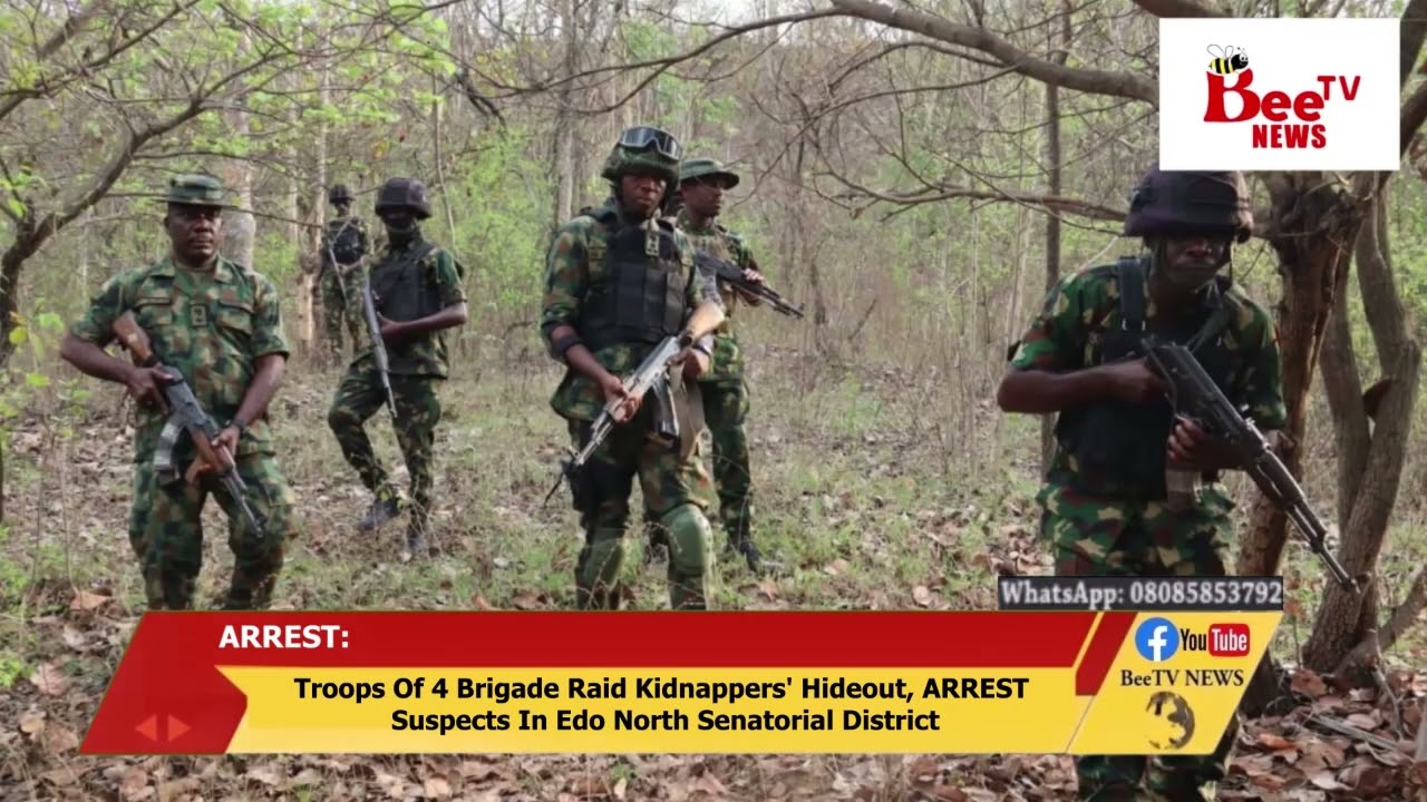 Troops Of 4  Brigade Raid Kidnappers' Hideout, ARREST Suspects In Edo North Senatorial District.