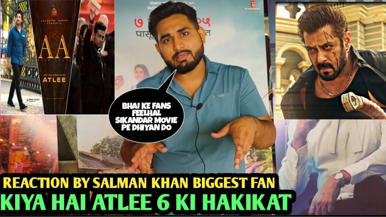 Atlee 6 ! Salman khan vs allu arjun ! Reaction By Salman Khan Biggest Fan ! #sidcinema