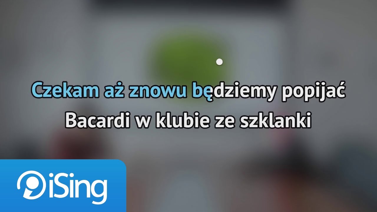 Young Leosia - Szklanki (karaoke iSing)