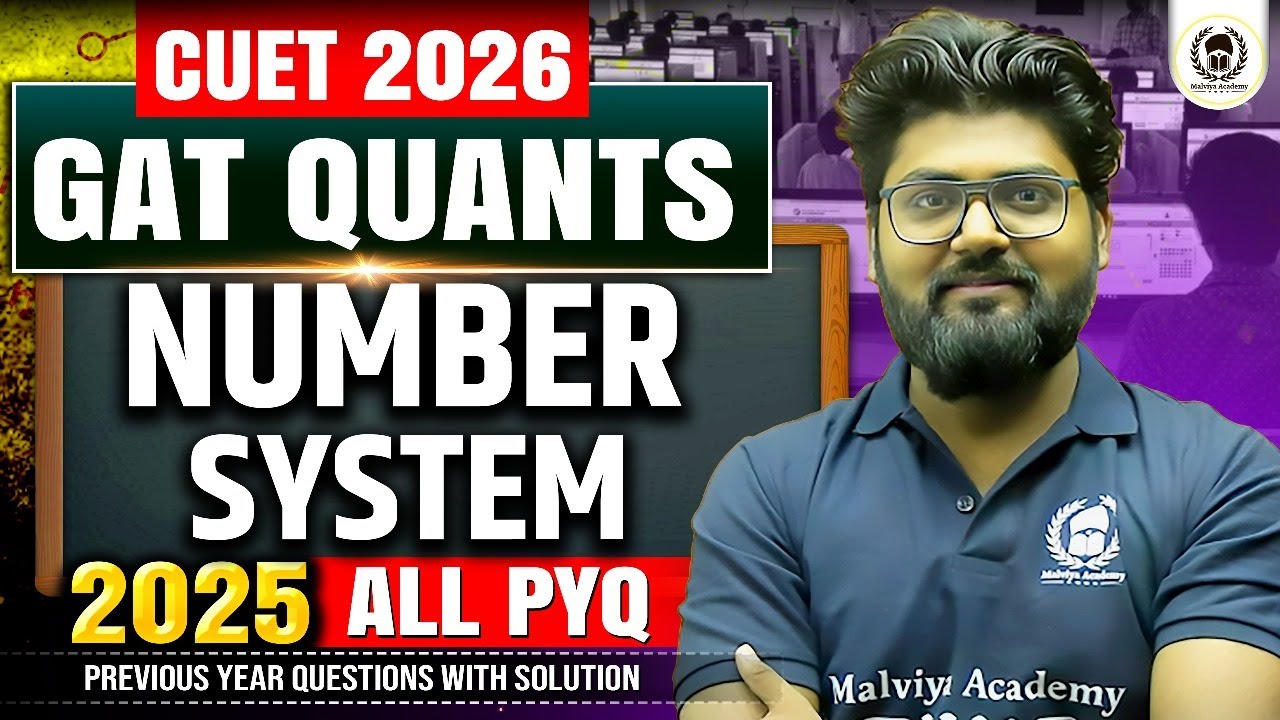 CUET GAT Quant 2025 All PYQ | Number System | cuet gat quant 2026 | Shubham Sir
