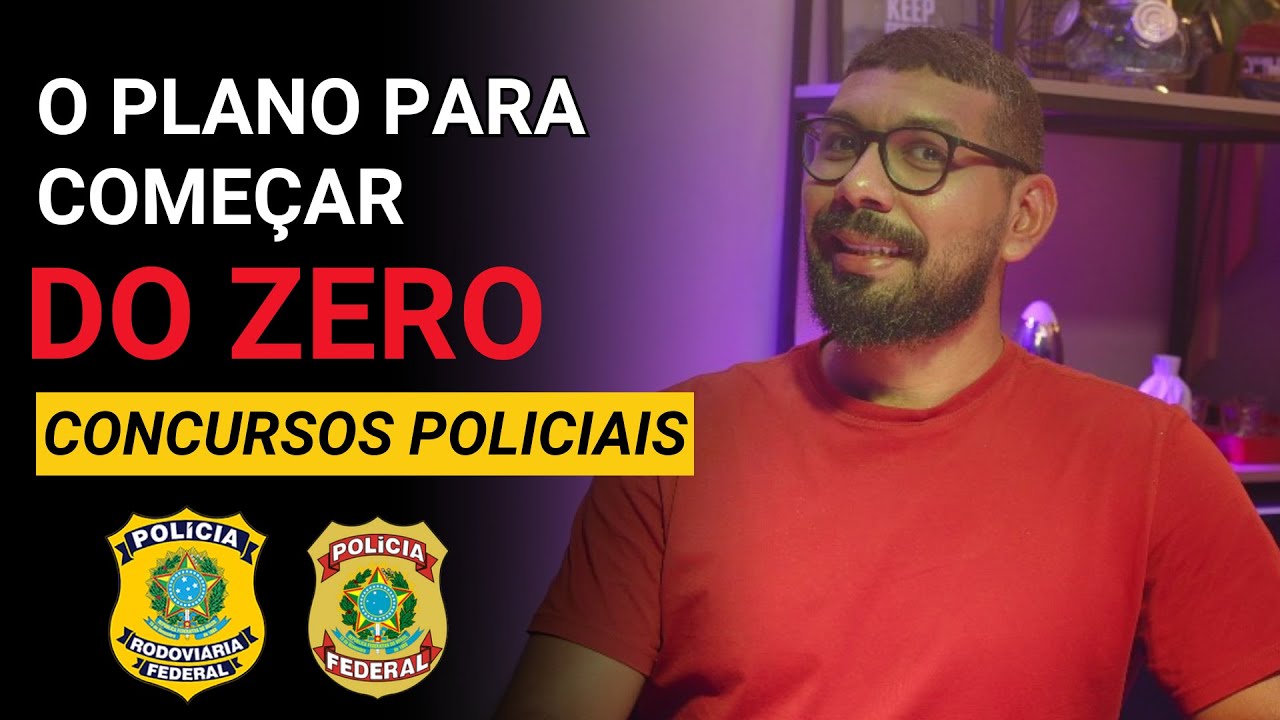 [PF/PRF] Como Sair  Do Zero e Passar em Concursos Policiais (O que Faria Se come&ccedil;asse Agora)