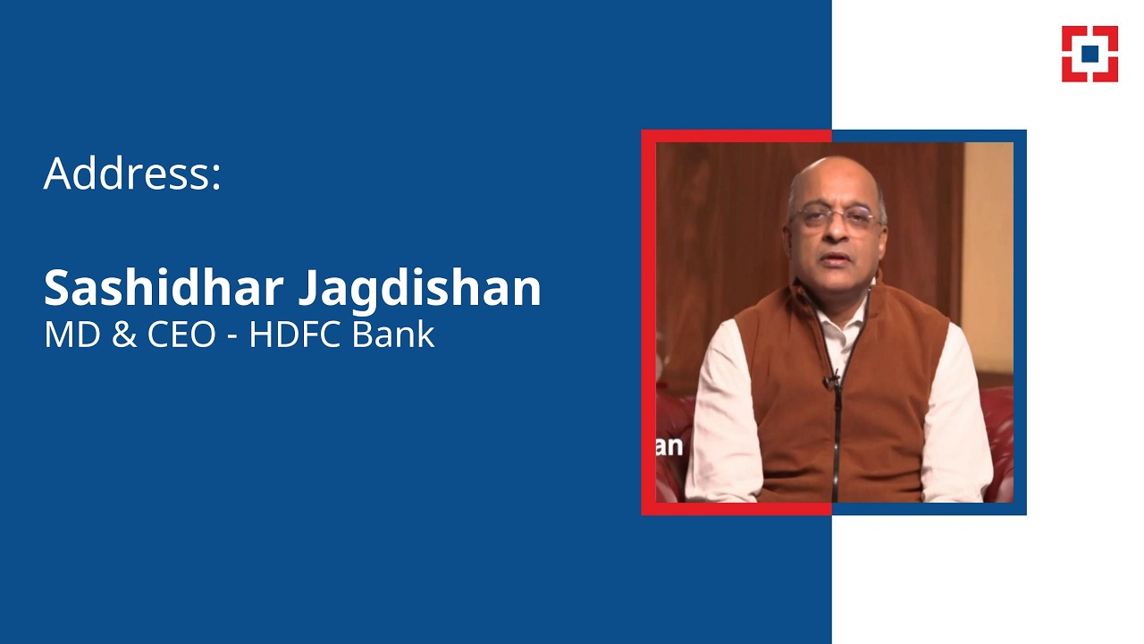 Address: Sashidhar Jagdishan, MD & CEO - HDFC Bank