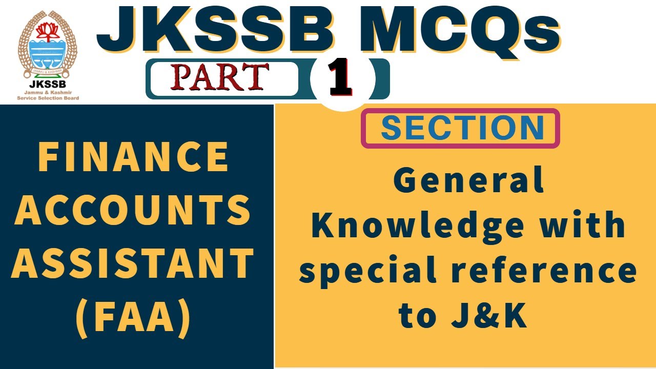 MCQs on JKSSB Finance Accounts Assistant-Part 1- MCQs FAA EXAM