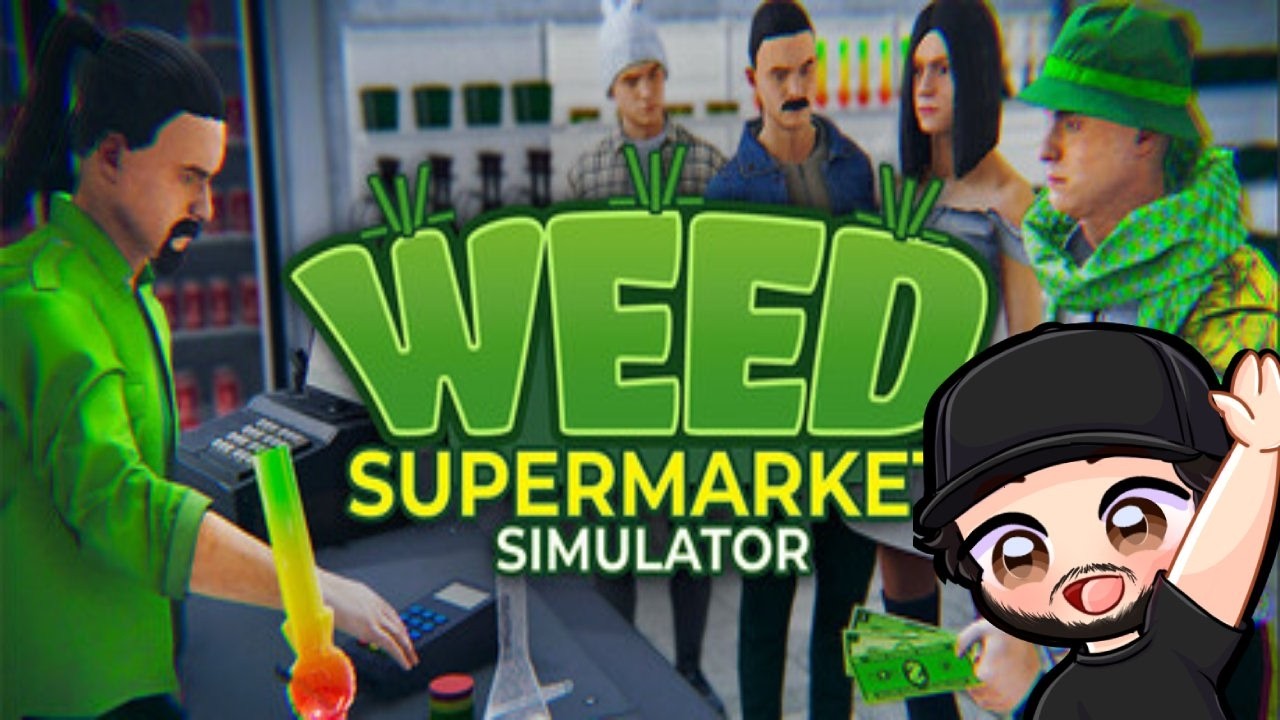Mi trabajo soñado. Weed Supermaket Simulator