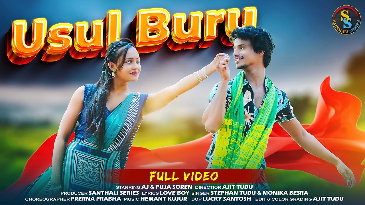 Usul Buru || Aj || Puja Soren /Stephan Tudu || Monika Besra || New santhali video 2025|| Full video