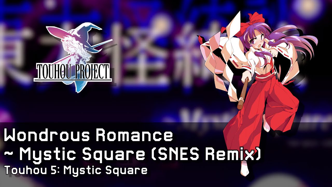 Touhou 5 Kaikidan ~ Mystic Square - Wondrous Romance ~ Mystic Square (SNES Remix)