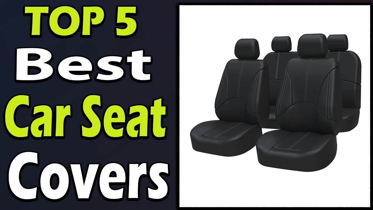 TOP 5 Best Car Seat Covers Review 2024