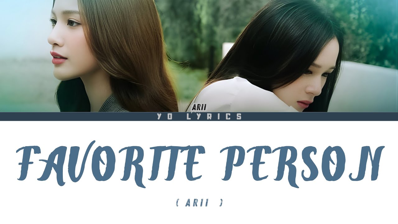 ARII - Favorite Person คนโปรดที่รัก - (Ost. Dangerous Queen) - Lyrics [ THAI/ROM/IND/ENG ]