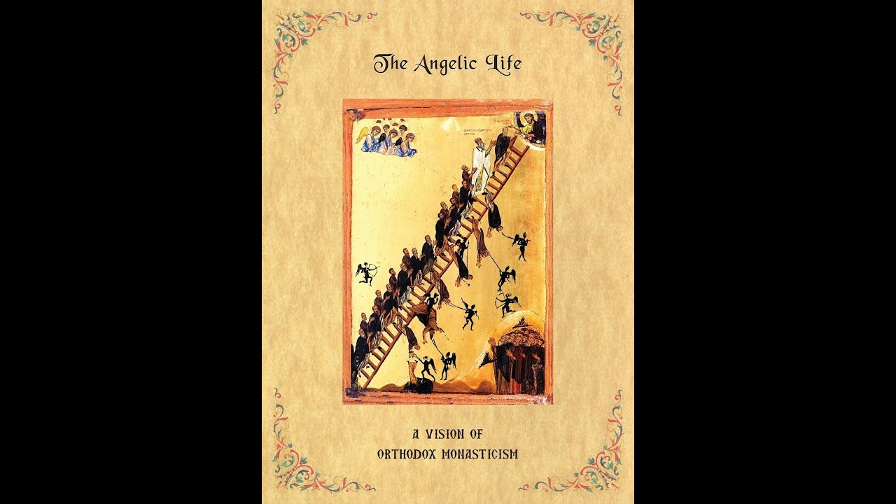 THE ANGELIC LIFE - CHAPTER 2 of 7: The Abbot