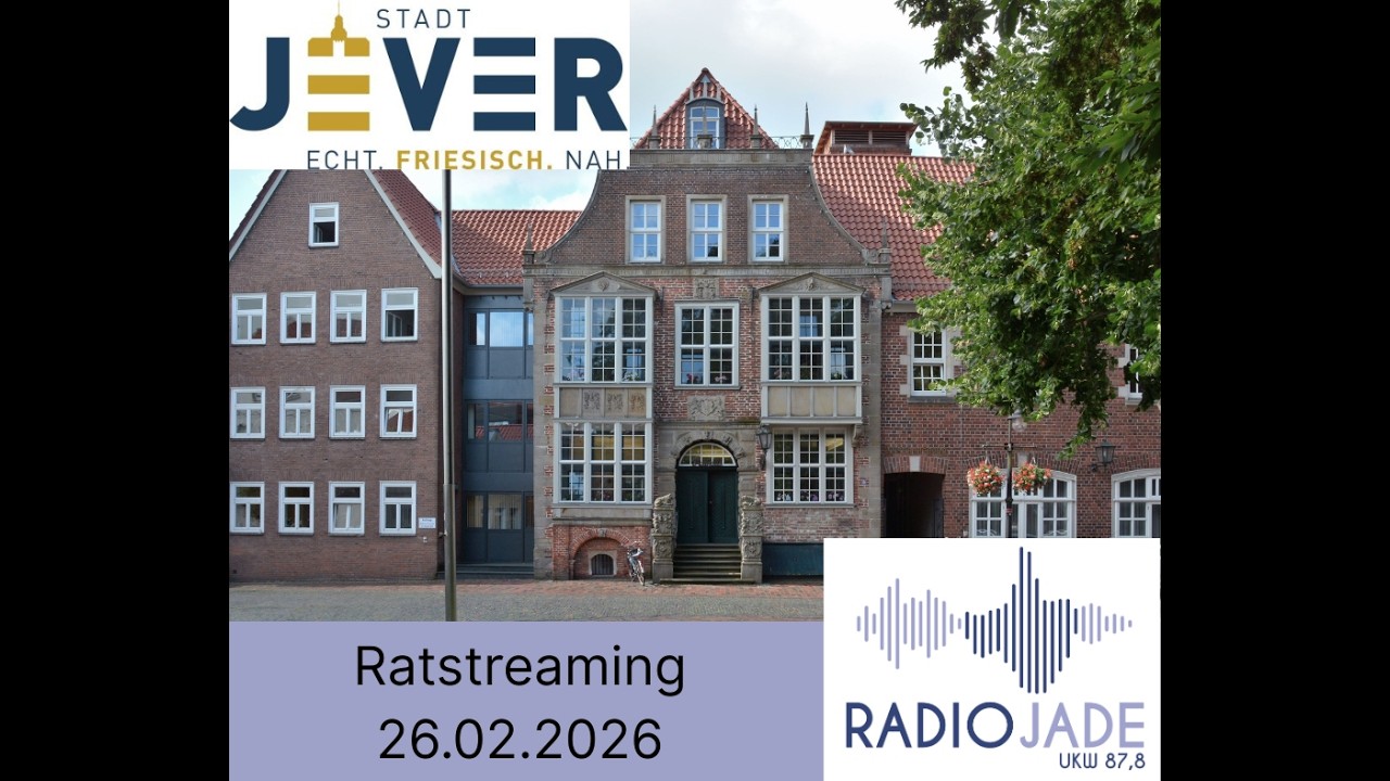 Öffentliche Ratssitzung der Stadt Jever, 26.02.2026