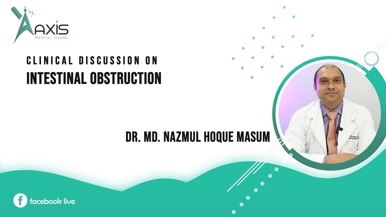 Clinical Discussion on Intestinal Obstruction