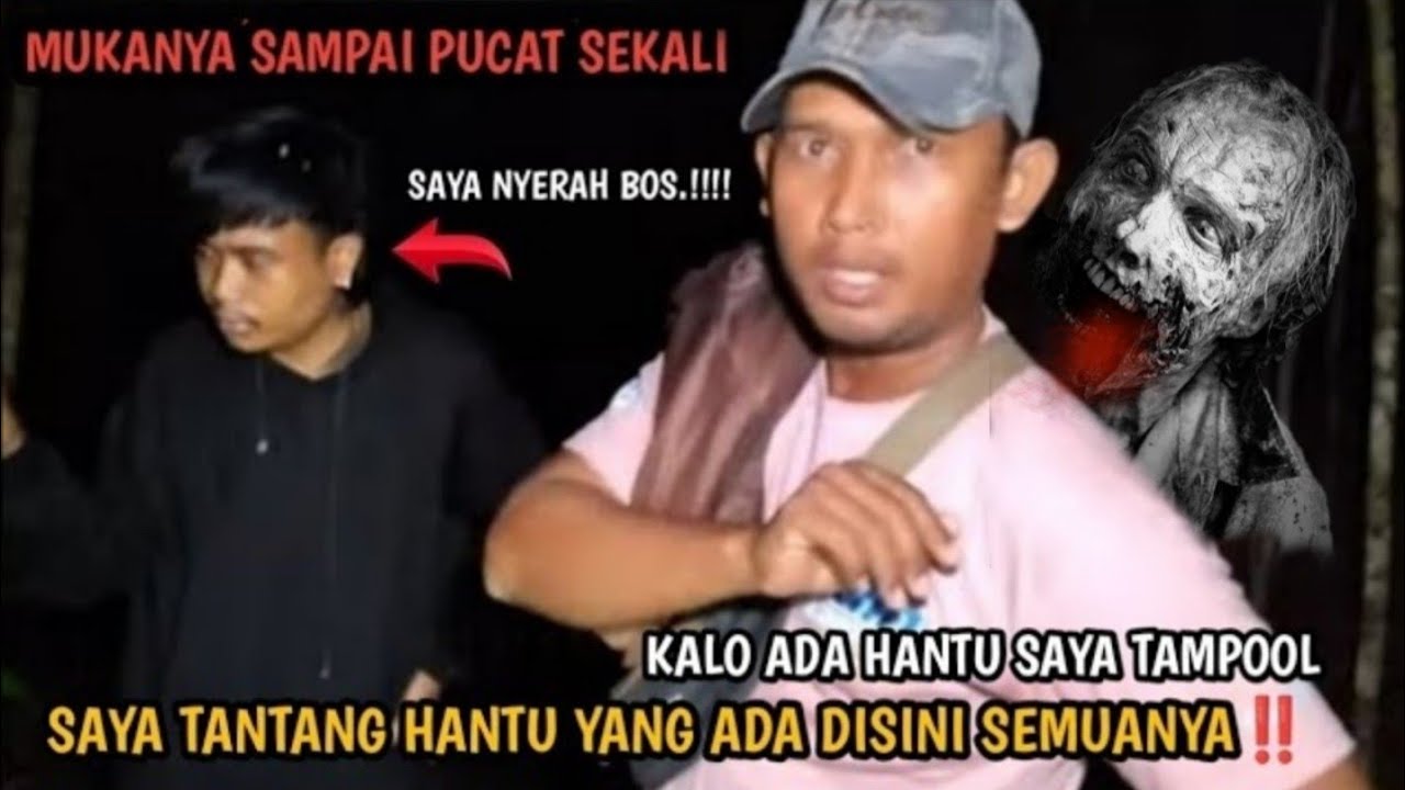 PEMBORONG PROYEK DARI PACITAN NGOTOT MINTA PEMBUKTIAN HANTU SERAM