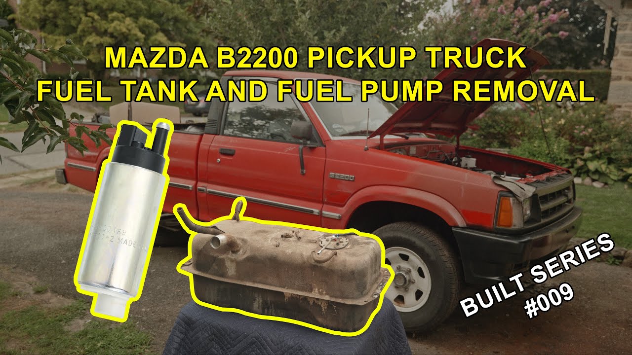 Mazda B2200 Fuel Tank Removal & Fuel Pump installation  - Build Series 009 #miata #mazdab2200