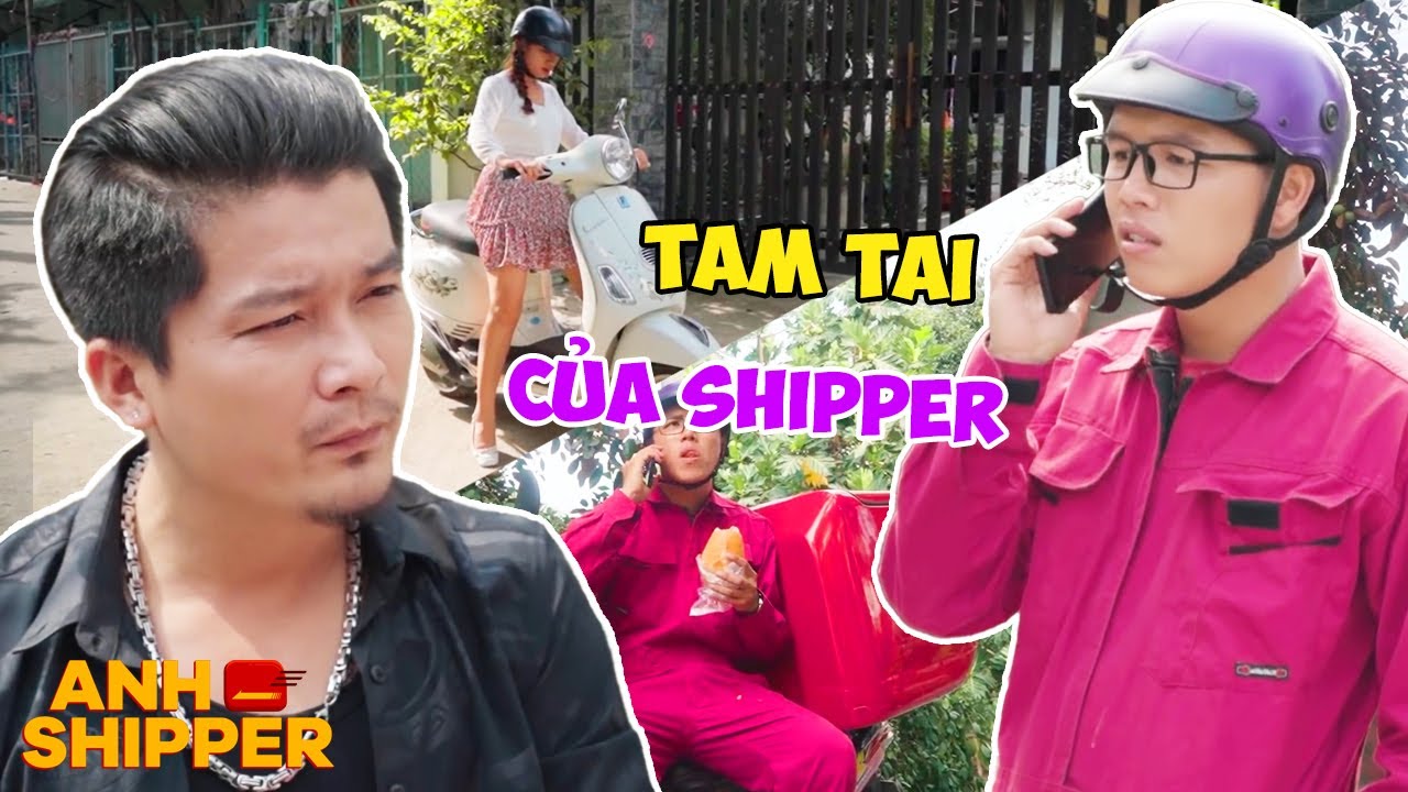 Một Ngày Làm Việc BẤT ỔN Của Anh Shipper | Tuyển Tập Tam Tai Shipper | Anh Shipper